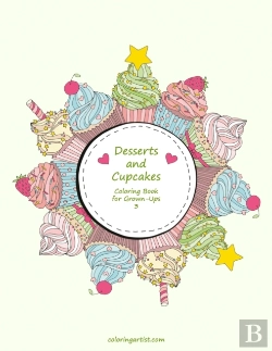 Bertrand.pt - Desserts And Cupcakes Coloring Book For Grown-Ups 3