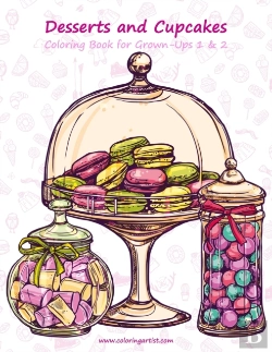 Bertrand.pt - Desserts And Cupcakes Coloring Book For