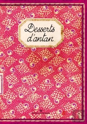 Desserts D'Antan