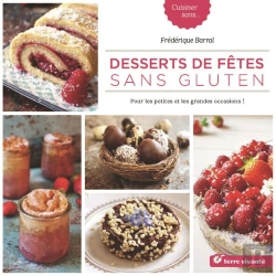 Bertrand.pt - Desserts De Fête Sans Gluten ; Pour Les Petites Et Les Grandes Occasions !