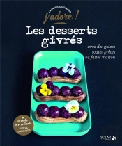Desserts Givres - J'Adore