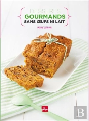 Desserts Gourmands Sans Oeufs Ni Lait