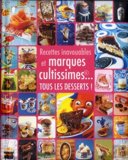 Bertrand.pt - Desserts Inavouables Et Marques Cultissimes