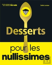 Desserts Pour Les Nullissimes