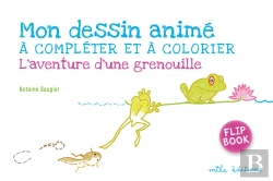 Bertrand.pt - Dessin Anime A Completer Et A Colorier : L'Aventure D'Une Grenouille (Mon)