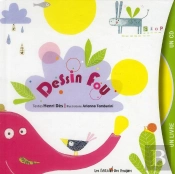 Dessin Fou Livre + Cd