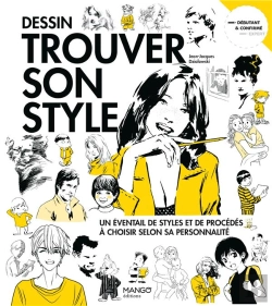 Bertrand.pt - Dessin Trouver Son Style : Un Éventail De Styles Et De Procédés À Choisir Selon Sa Personnalité