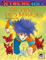 Dessine Des Mangas - Nouvelle Edition
