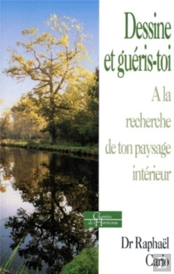Bertrand.pt - Dessine Et Guéris-Toi - A La Recherche De Ton Paysage Intérieur