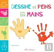 Dessine Et Peins Avec Tes Mains