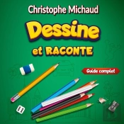 Dessine Et Raconte