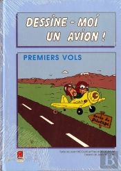 Dessine-Loi Un Avion ; Premiers Vols