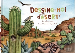 Bertrand.pt - Dessine-Moi Un Désert ! Les Milieux Arides