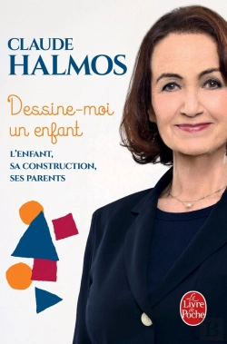 Bertrand.pt - Dessine-Moi Un Enfant ; L'Enfant, Sa Construction, Ses Parents