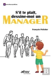 Dessine-Moi Un Manager