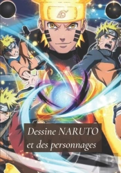 Dessine Naruto Et Des Personnages