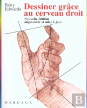Dessiner Avec Le Cerveau Droit ; Nouvelle Edition