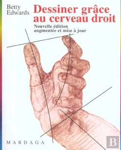 Bertrand.pt - Dessiner Avec Le Cerveau Droit ; Nouvelle Edition