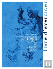 Dessiner Avec Le Cerveau Droit - Workbook