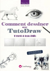 Dessiner Avec Tutodraw ; 10 Tutoriels De Dessins Détaillés