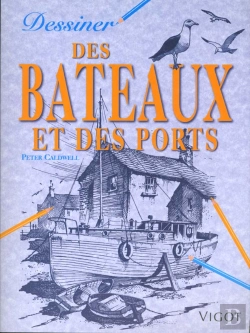 Bertrand.pt - Dessiner Des Bateaux Et Des Ports