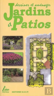 Dessiner Et Amenager Jardins Et Patios