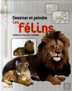 Bertrand.pt - Dessiner Et Peindre Les Félins