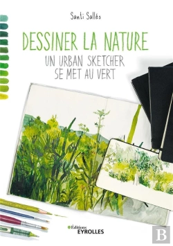 Bertrand.pt - Dessiner La Nature - Un Urban Sketcher Se Met Au Vert