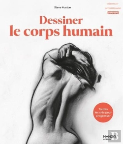 Bertrand.pt - Dessiner Le Corps Humain : Toutes Les Clés Pour Progresser
