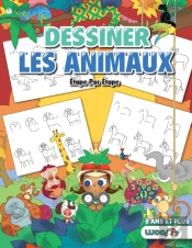 Dessiner Les Animaux, Etape Par Etape