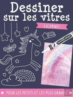 Bertrand.pt - Dessiner Sur Les Vitres : Licornes