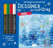 Dessiner Sur Les Vitres ; Mon Coffret De Feutres Craie ; Noël