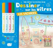 Dessiner Sur Les Vitres - Mon Coffret De Feutres Craies - Les Vacances