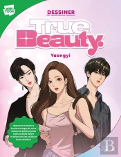 Dessiner : True Beauty