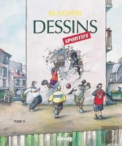 Dessins Sportifs Tome 3