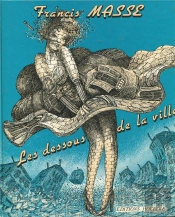 Dessous De La Ville