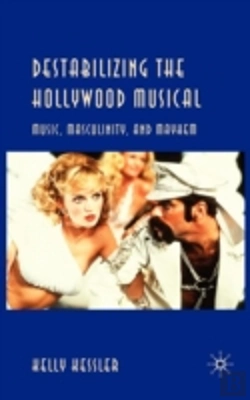 Bertrand.pt - Destabilizing The Hollywood Musical