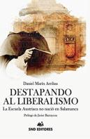 Destapando Al Liberalismo