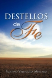 Destellos De Fe
