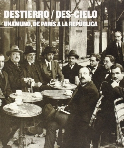 Bertrand.pt - Destiero / Des-Cielo. Unamuno De París A La Republica