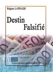 Destin Falsifie