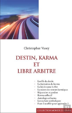Bertrand.pt - Destin, Karma Et Libre Arbitre