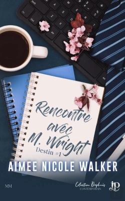Bertrand.pt - Destin Tome 1 : Rencontre Avec M. Wright