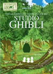 Destination Animé ! Découvrez Les Lieux Cultes Du Studio Ghibli