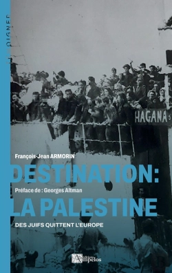 Bertrand.pt - Destination: La Palestine : Des Juifs Quittent L'Europe