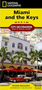 Destination Map: Miami And The Keys