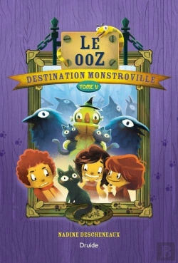 Bertrand.pt - Destination Monstroville V. 05 Le Ooz!