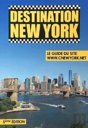 Destination New York - Le Guide Du Site Www.Cnewyork.Net