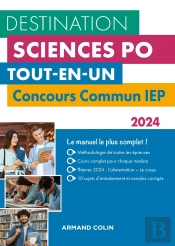 Destination Sciences Po - Concours Commun Iep 2024 - Tout-En-Un