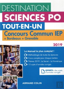 Bertrand.pt - Destination Sciences Po - Concours Commun Iep + Bordeaux + Grenoble - Tout-En-Un (Édition 2019)